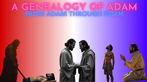 The Genealogy of Adam