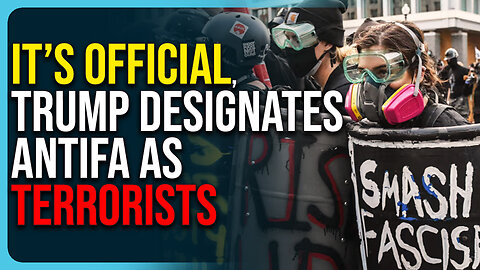 It’s Official, Antifa Is A Terrorist Organization, Big Tech Must Ban Antifa Accounts 