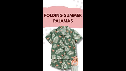 Pajama Folding Hack for Travel & Home