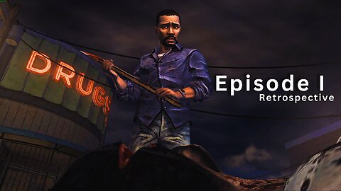 The Walking Dead Season 1 Episode 1 Retrospective