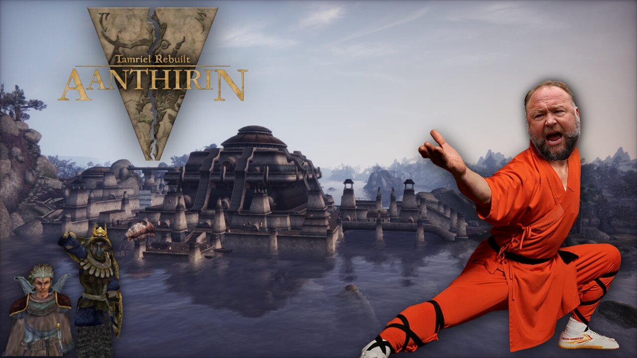 Alex Jones' Secret Life as a Mystic Monk in Morrowind: Tamriel Rebuilt