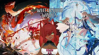 Time to Wrap Up the Anniversary! // Wuwa