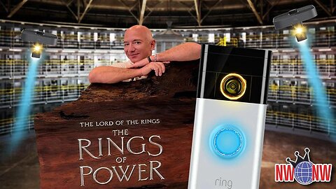 Bezos' Ring of Power Surveilling Everyone! - New World Next Week