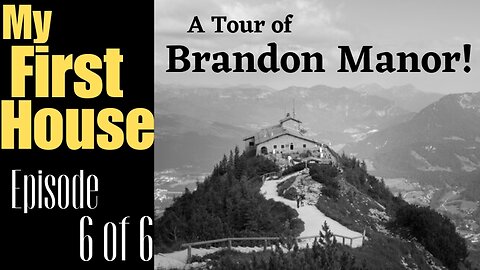 A Tour of BRANDON MANOR