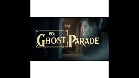 Ghost Parade 1931