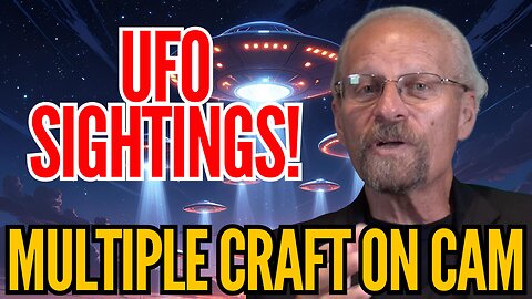 (Part 1) UFO Fleet On Camera with Al Matthews