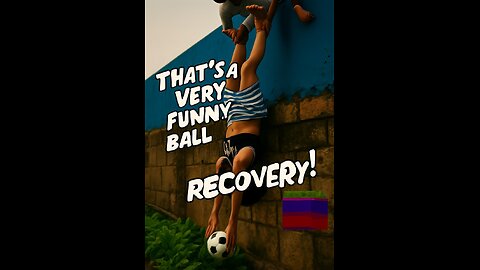 "That's a very funny ball recovery!"