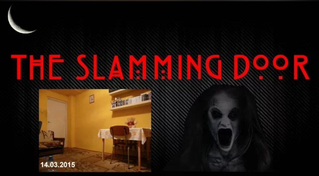 The Slamming Door Analysis