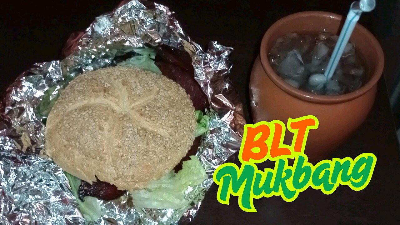 BLT Mukbang