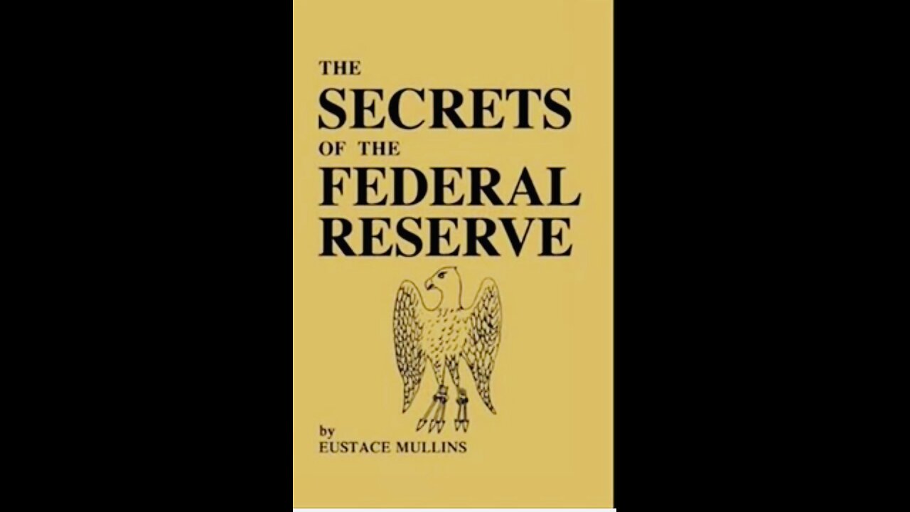 Eustace Mullins' on the FED, Ron Paul, Rockefeller & G. Edward Griffin