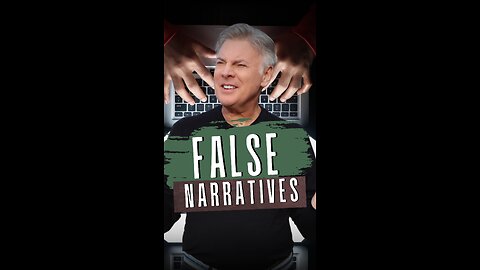 False Narratives
