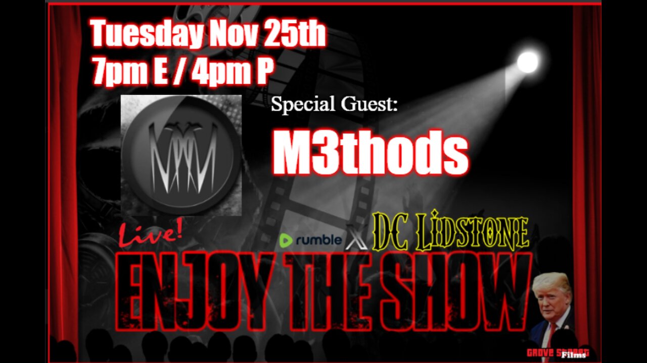 Enjoy The Show - Episode 64 w/ Special Guest M3thods @M2Madness