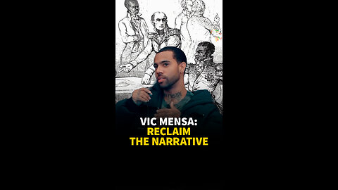 VIC MENSA: RECLAIM THE NARRATIVE