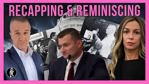 Ep764 - Karen Read Retrial: Bukk@ke Recapping & Reminiscing | Unforeseen Circumstances