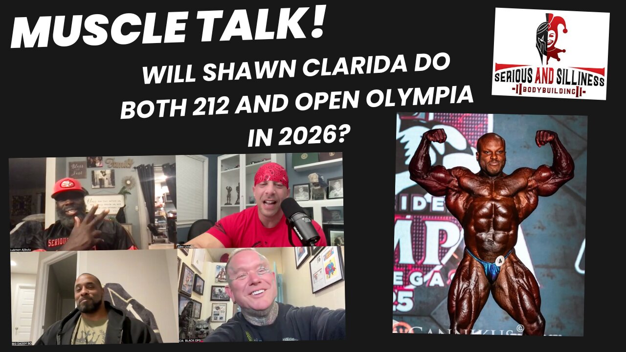 Muscle Talk! Will Shawn Clarida do both 212 AND Open Olympia in 2026?