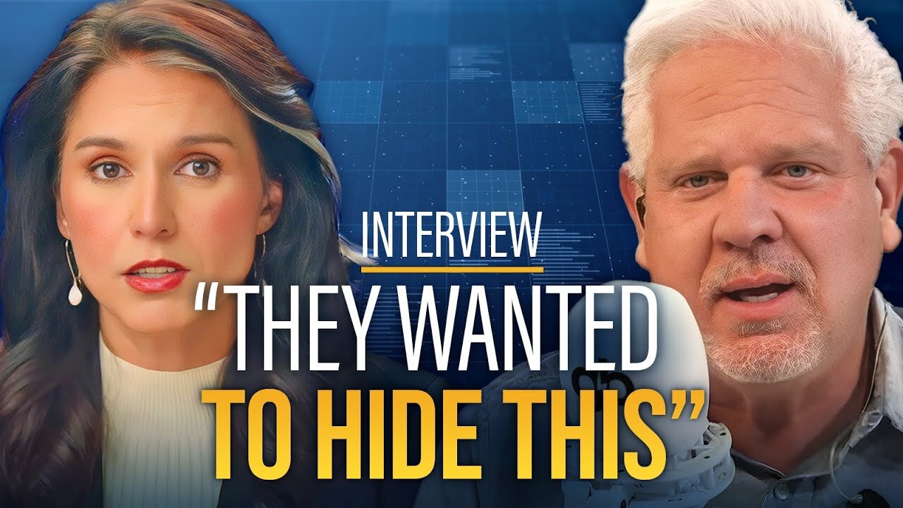 BREAKING: Gabbard confirms WORST FEARS about Deep State | The Glenn Beck Program | Hour One 7/31/25