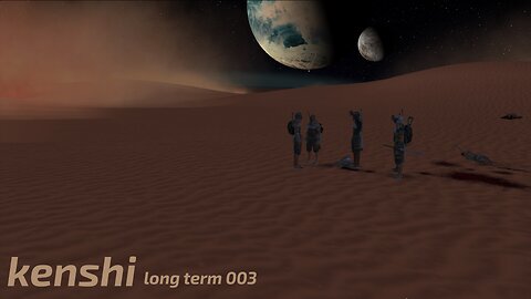 kenshi playthrough 003