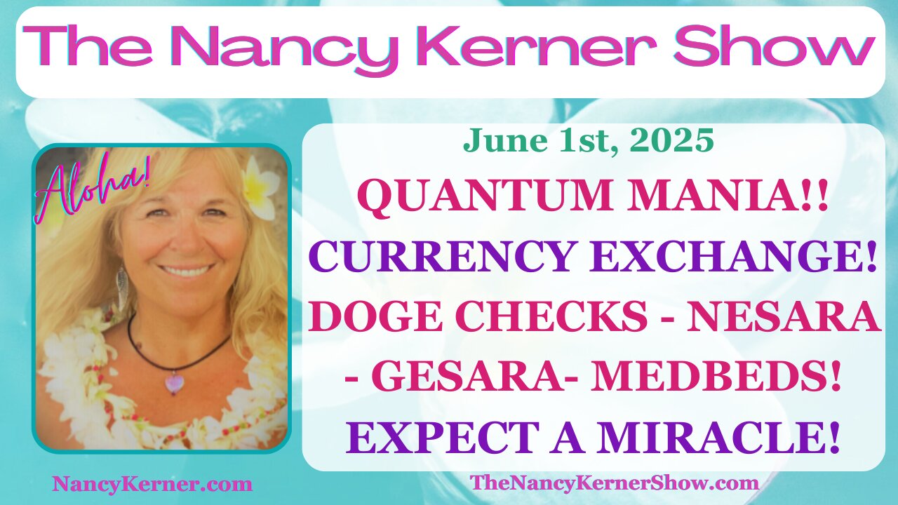 Quantum Mania! Currency Exchange! DOGE Checks-NESARA-GESARA-MedBeds! Expect a Miracle