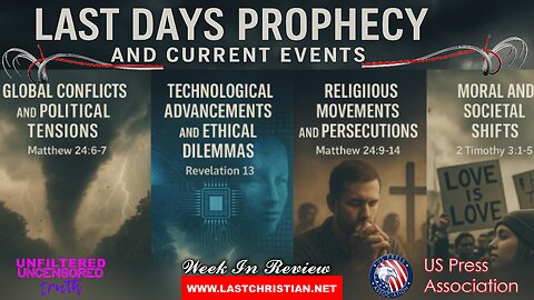 Last Days Prophecy And Current Events