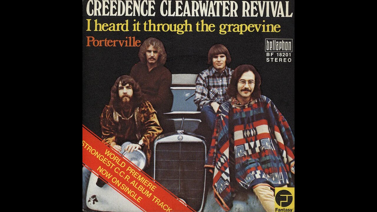 Creedence Clearwater Revival - I Heard It Through The Grape Vine