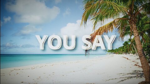 Song "You Say" Gian's version