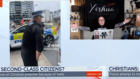 UK Police Target Christian Street Preachers, AGAIN... (Acts 17:1-9).
