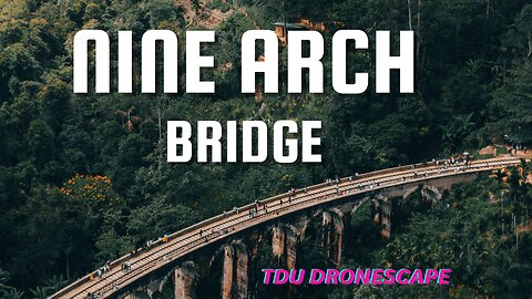 🇱🇰 Nine Arch Bridge in 15 Seconds – Epic Drone View! 🚁