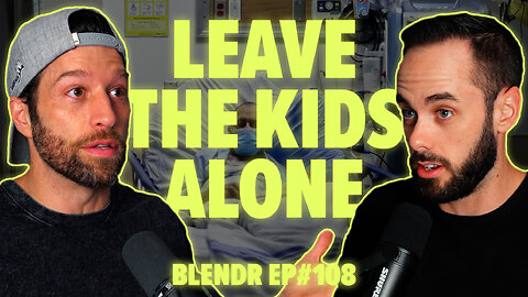 Liberals Push Euthanasia for Kids, Canada's Hunger Crisis, and Big Government | Blendr Report EP108