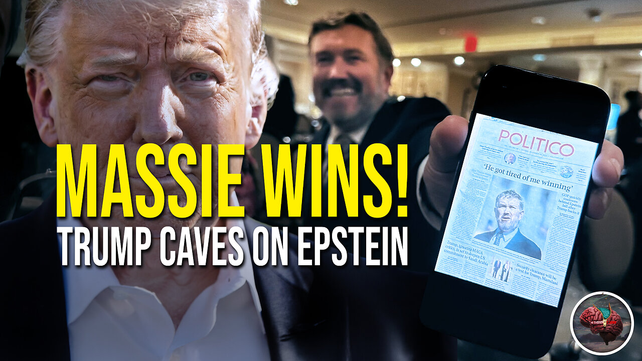 514: Massie WINS! Trump CAVES on Epstein.