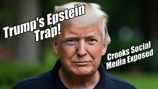 Trump's Epstein Trap. Crooks Social Media Exposed. B2T Show, Sep 17, 2025