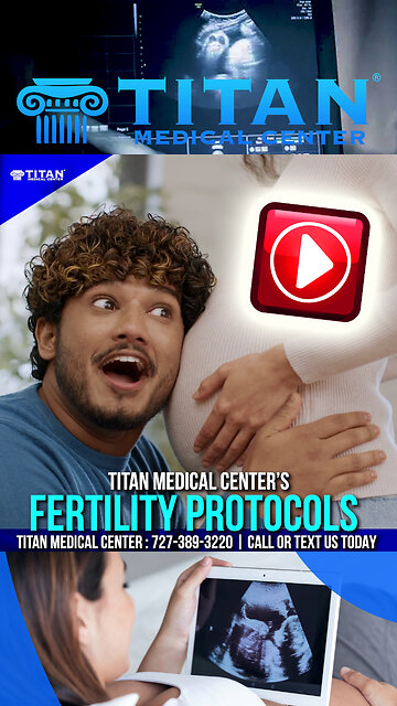 Do you know about Titan Medical Center fertility protocols?