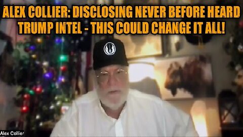Alex Collier: Disclosing Never Before Heard Trump Intel - This Could Change it All!