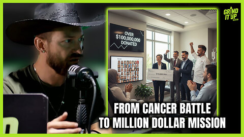 My Bold Plan to Donate $100 Million Directly to Cancer Patients | Grind It Up Podcast