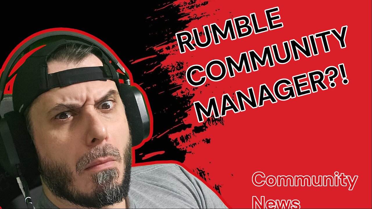 RUMBLE COMMUNITY STREAMING NEWS - RUMBLE COMMUNITY MANAGER?! - SAM PEPPER JAIL TIME?! - AWS OUTAGES