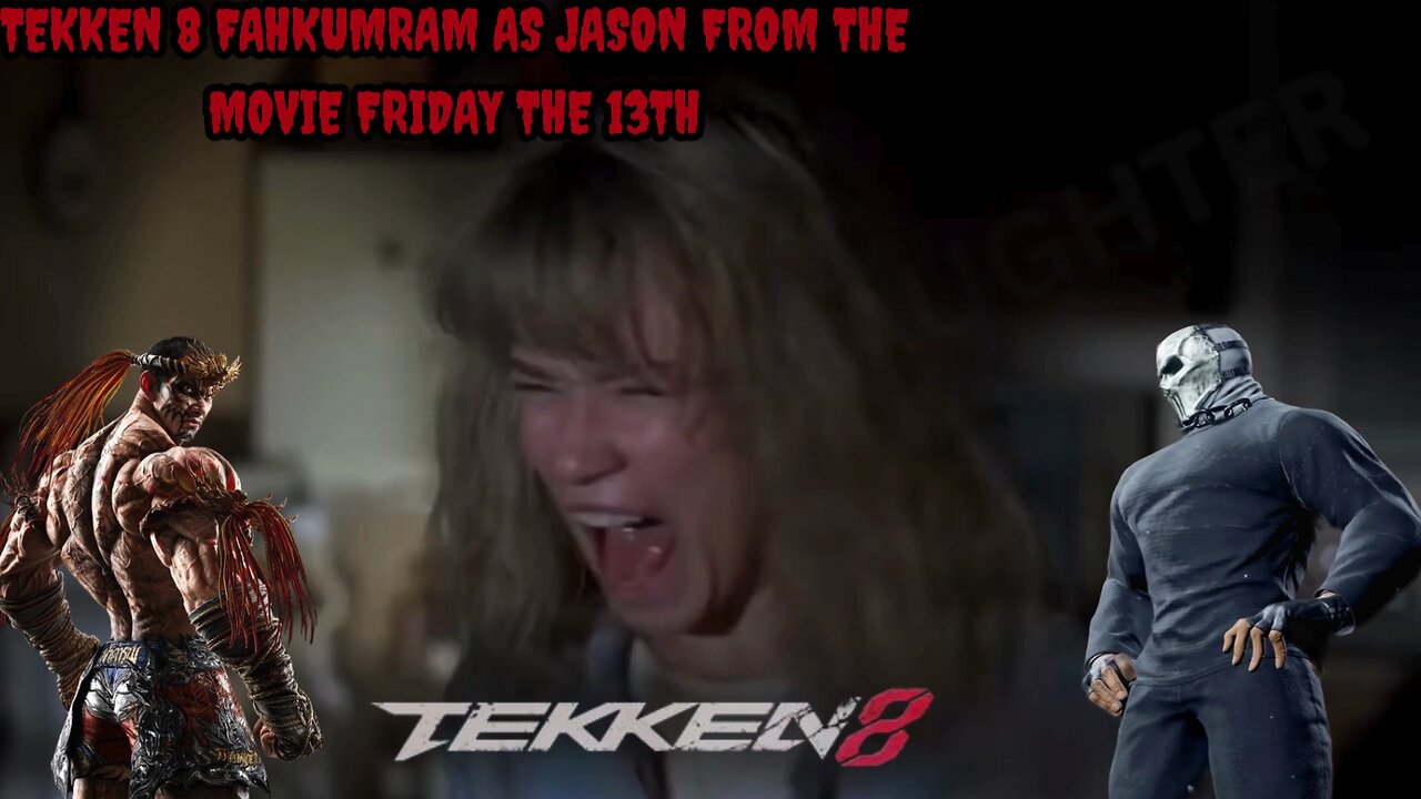 TEKKEN 8 FAHKUMRAM as Jason from the movie Friday the 13th