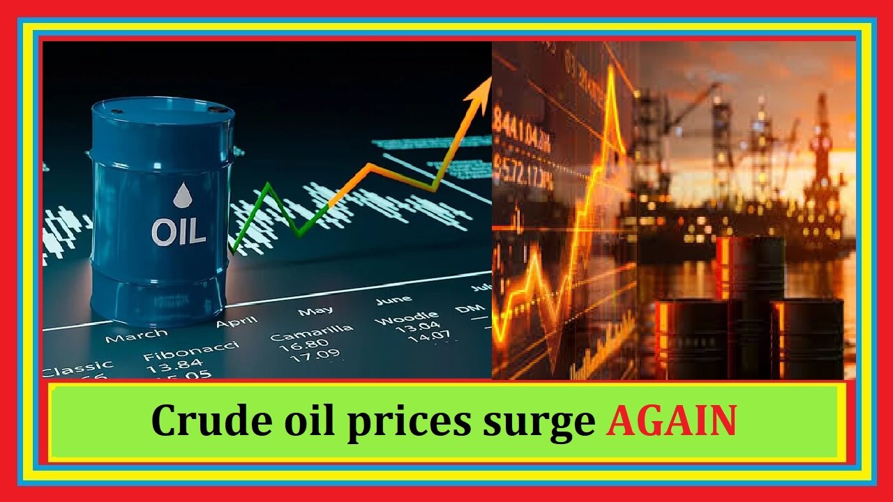Crude oil prices surge