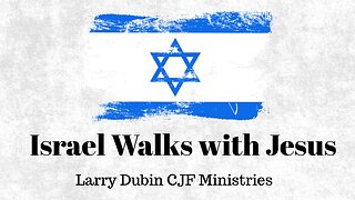 Israel Walks with Jesus (Full Service)