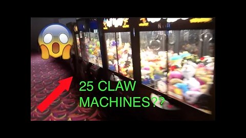 25 CLAW MACHINES???