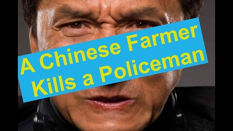 Chinese Farmers Kill Policeman After talking to Dr Phil