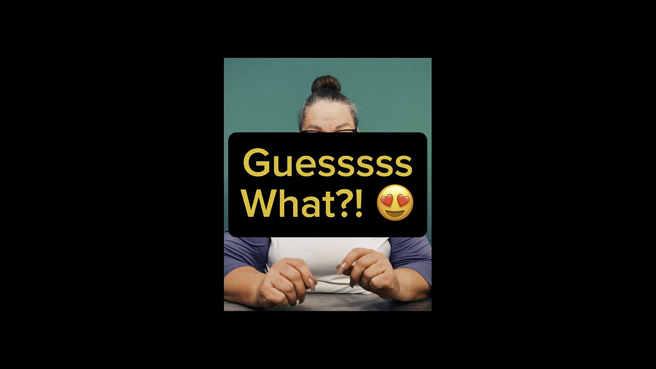 Guess What??? 😍