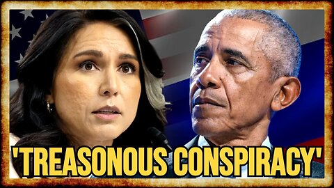 Tulsi Has FIGHTING WORDS For Obama Amid New Russiagate File Drop