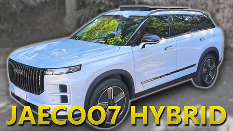 The New JAECOO 7 HYBRID PLUG-IN REVIEW - A CHEAP SUV FROM CHINA THAT WILL CHANGE YOUR MIND