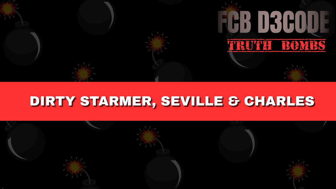 DIRTY STARMER, SAVILE & CHARLES [TRUMP NEVER FORGETS]