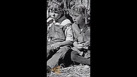 A Close Call 1914 Restored HD