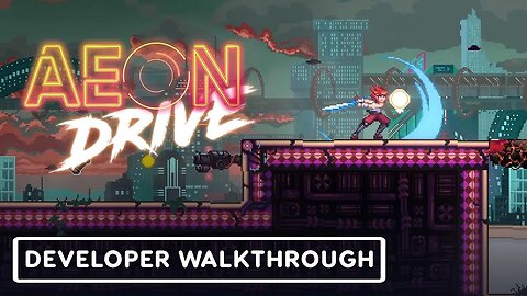 Aeon Drive - Official Developer Walkthrough _ gamescom 2021