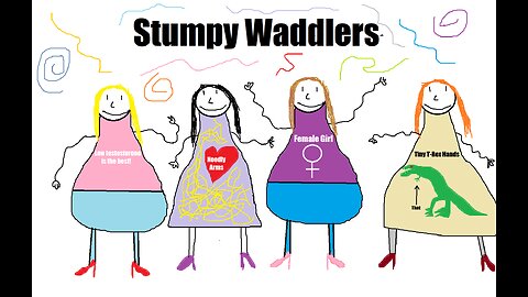 Stumpy Waddlers