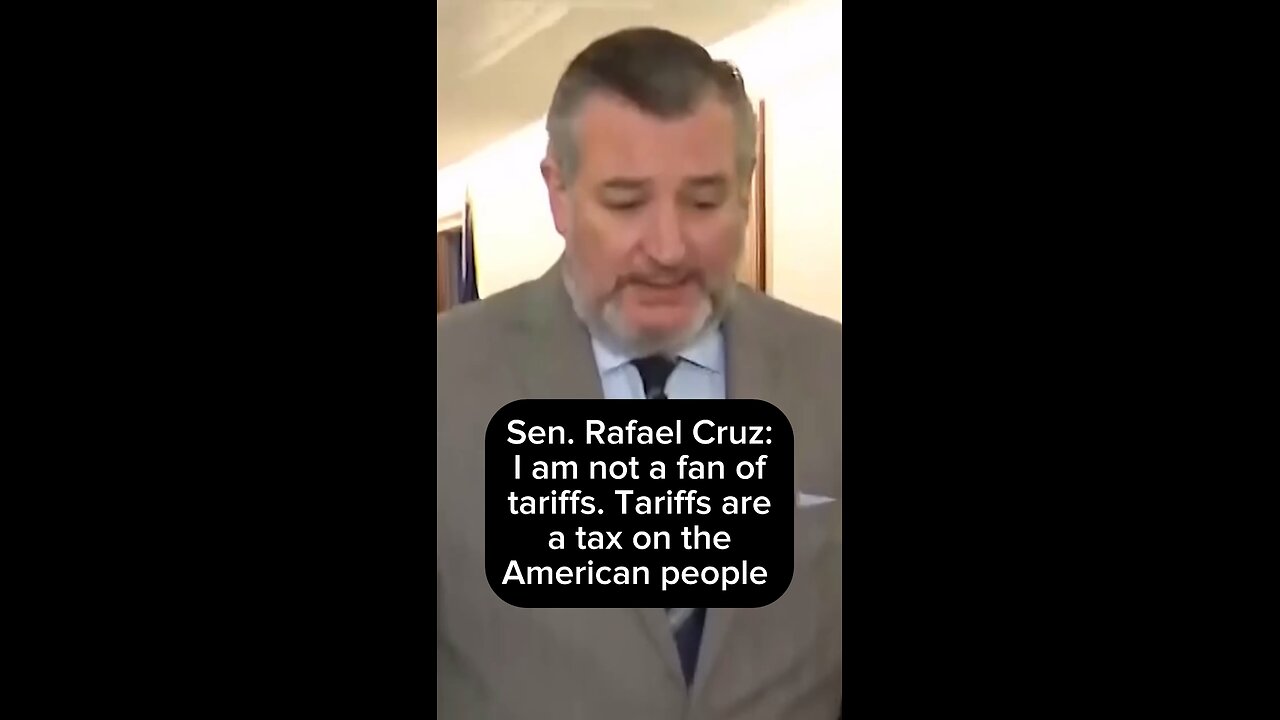 Rafael "Ted" Cruz On Tariffs