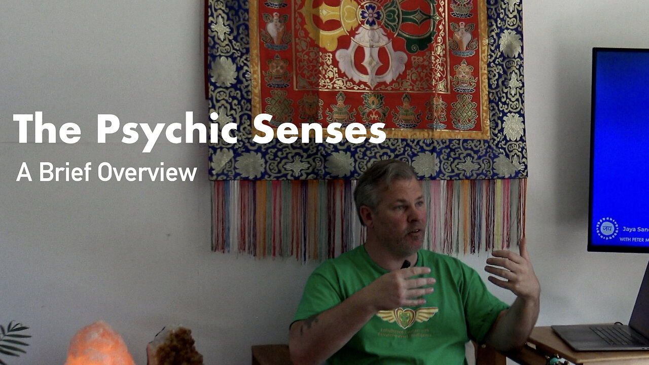 The Psychic Senses - A Brief Overview