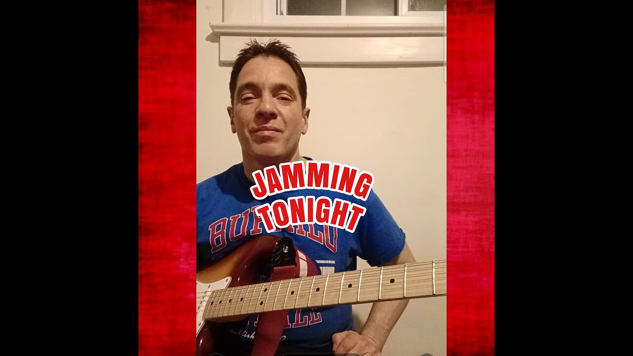 Jamming tonight.