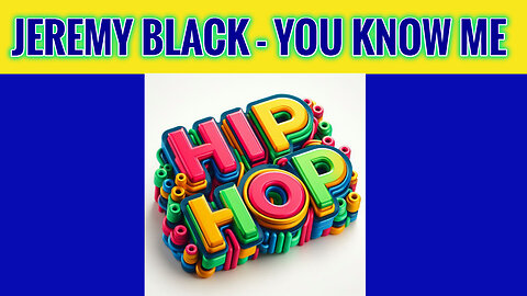 JEREMY BLACK - YOU KNOW ME